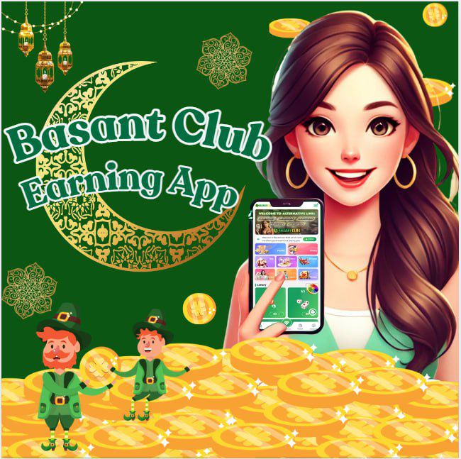 How to Use Earning App Website Basant for Quick Cash