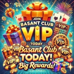 Featured image titled 'Join Basant Club VIP Today for Big Rewards!' showcasing symbols of exclusive rewards, including a gift box, casino chips, coins, and a VIP badge, with a festive background of golden sparkles and confetti.