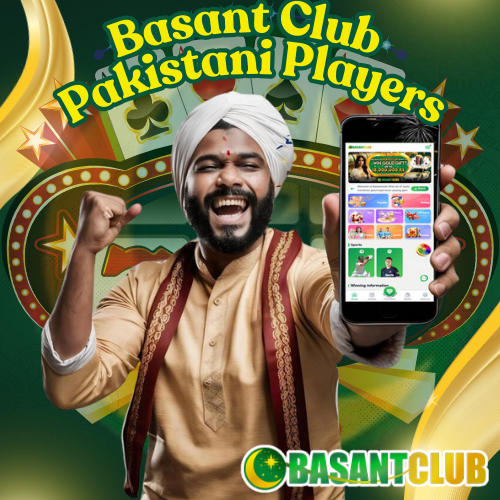 Basant Club Pakistani Players: Bonuses and Big Wins Await!
