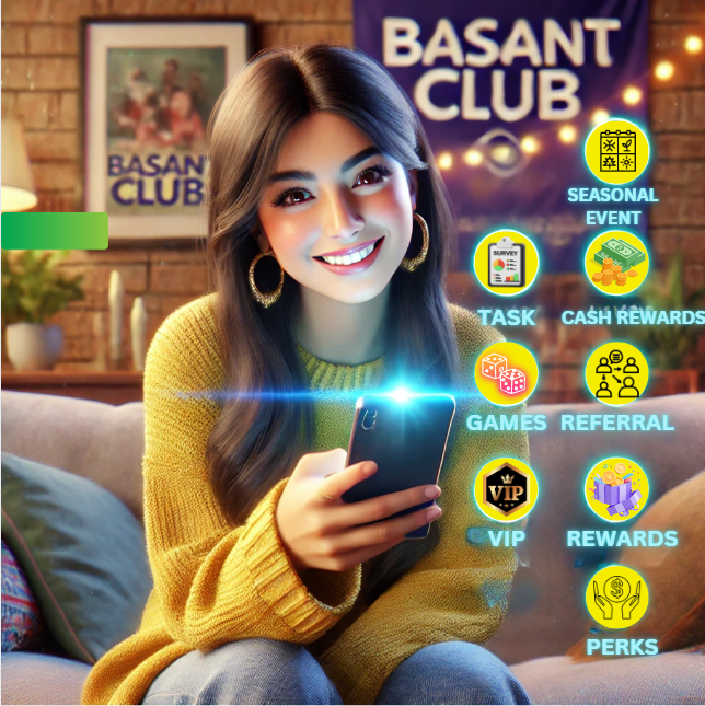 A Pakistani girl sitting in a cozy, well-decorated living room, smiling while using her smartphone. The phone screen displays glowing icons representing BasantClub’s features, including surveys, games, referrals, challenges, VIP perks, quizzes, and seasonal events. The BasantClub logo is prominently visible on the phone screen and subtly in the background on a banner. The scene is bright, inviting, and modern, conveying the simplicity and reliability of using BasantClub to earn money from home.