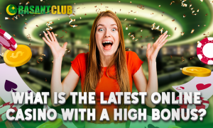 A cheerful woman in a red shirt with an excited expression, surrounded by casino-themed elements like poker chips, playing cards, coins, and confetti. The background resembles a casino environment. The text reads, "What is the latest online casino with a high bonus?" with the Basant Club logo in the top left corner.