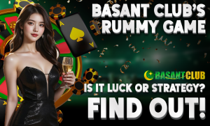 A promotional graphic for Basant Club's Rummy Game featuring a woman in a black dress holding a glass of champagne, with poker chips, playing cards, and a roulette wheel in the background. The text reads: "Basant Club's Rummy Game: Is It Luck or Strategy? Find Out!