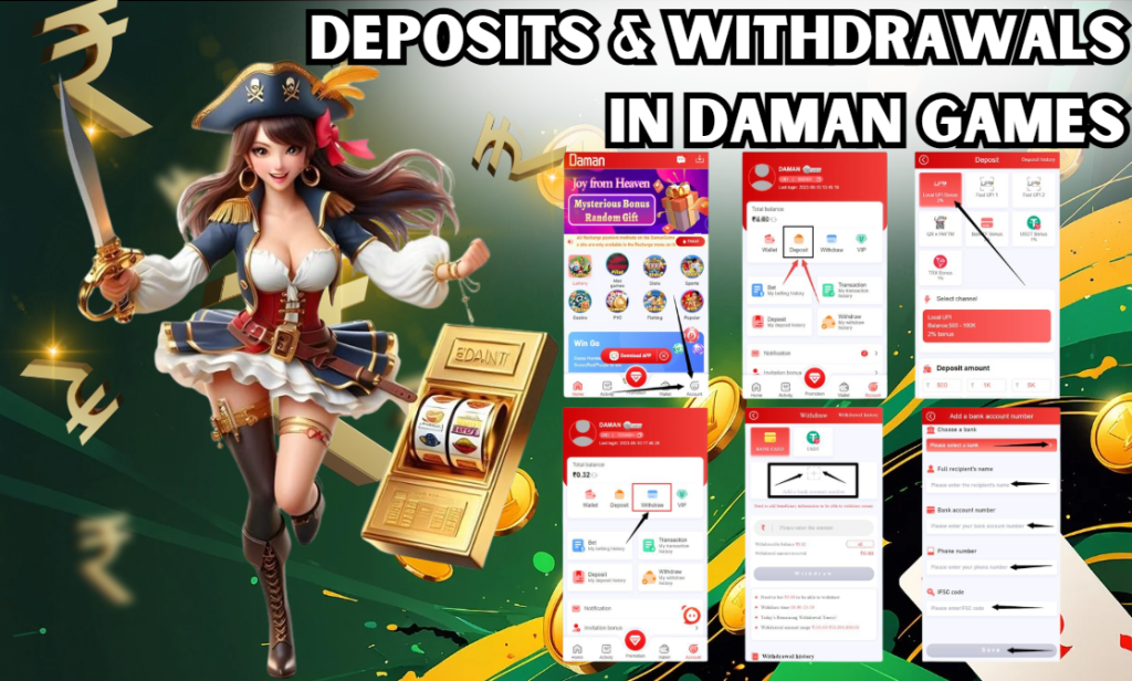 A promotional image for "Deposits & Withdrawals in Daman Games," featuring a pirate-themed female character holding a sword and a slot machine. The image includes multiple screenshots of the Daman Games app, highlighting the deposit and withdrawal process with step-by-step instructions.
