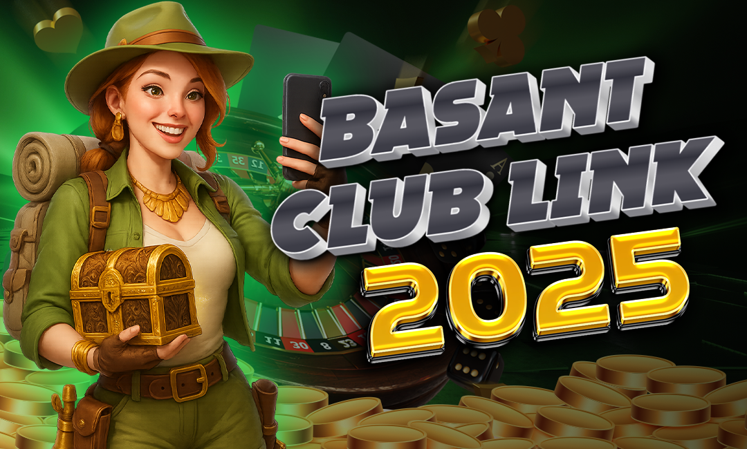 Basant Club Link 2025 – Join the Trending Earning Game