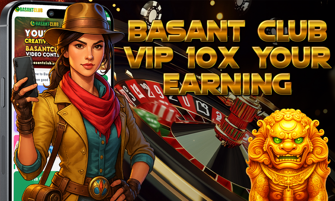 How Basant Club VIP Can 10x Your Earning Potential
